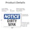 Signmission Dirty Sink, 10 in W x Rectangle, Plastic OS-2PACK-NS-P-710-L-11037 - alternate 7